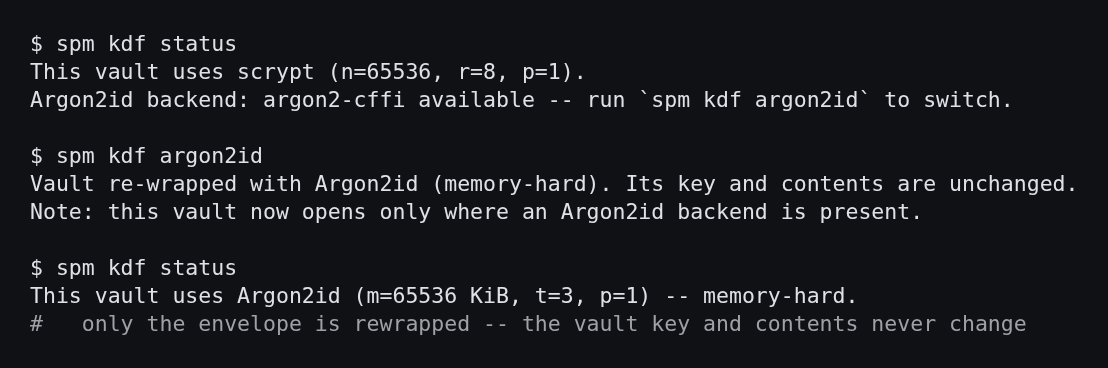 Terminal: spm kdf status reports the vault on scrypt with an argon2-cffi backend available, spm kdf argon2id rewraps it to Argon2id noting the key and contents are unchanged, and spm kdf status then reports the vault memory-hard on Argon2id